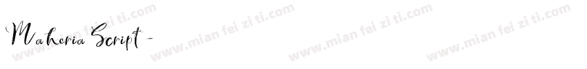 Maheria Script字体转换